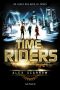 [TimeRiders 01] • Time Riders